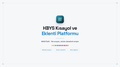 HBYS Kısayol ve Eklenti Platformu