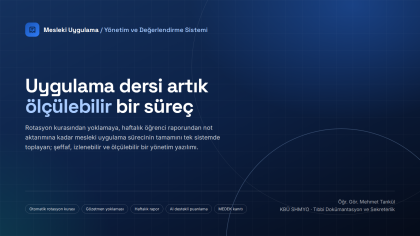 AI-Assisted Clinical Practice Management and Assessment System (KBÜ)